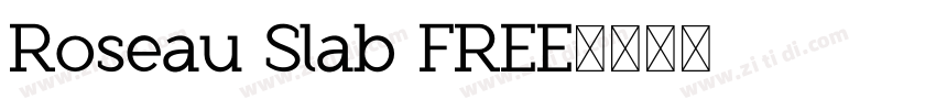 Roseau Slab FREE字体转换